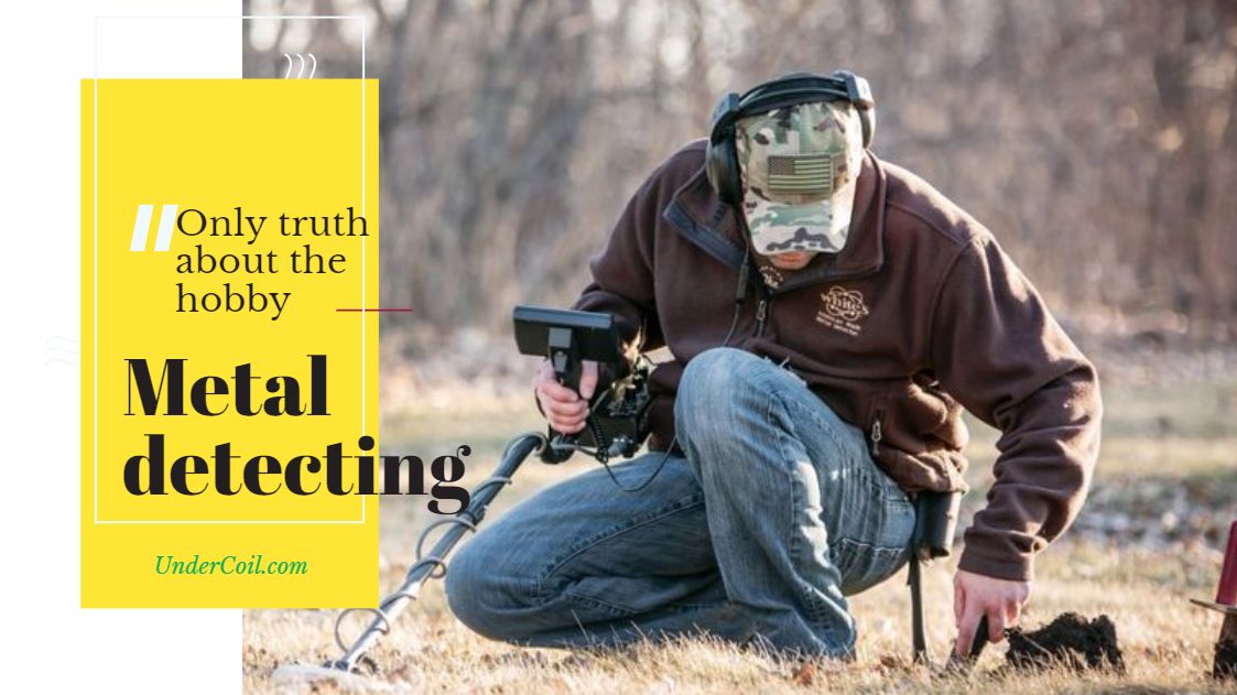 Metal detecting the hobby guide. Treasure hunting in detail