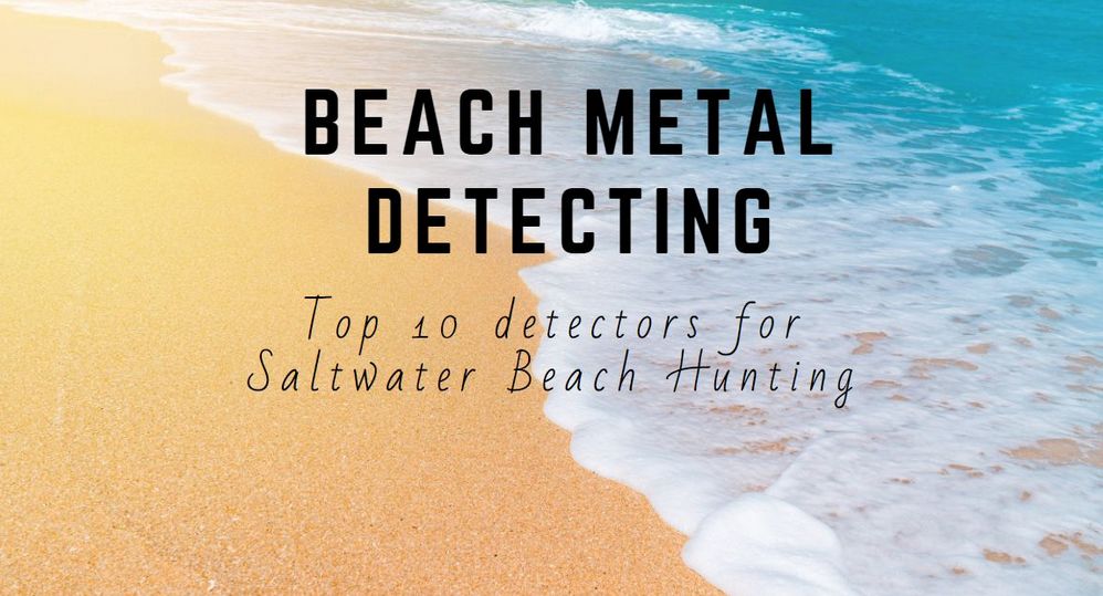 best metal detector for beach